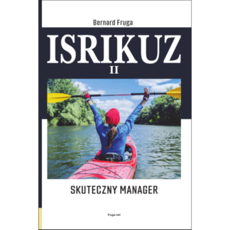 Książka „ISRIKUZ II. Skuteczny manager.”