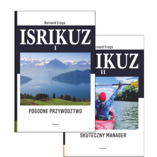 Pakiet 2 książek: ISRIKUZ I. Pogodne przywództwo oraz ISRIKUZ II. Skuteczny manager